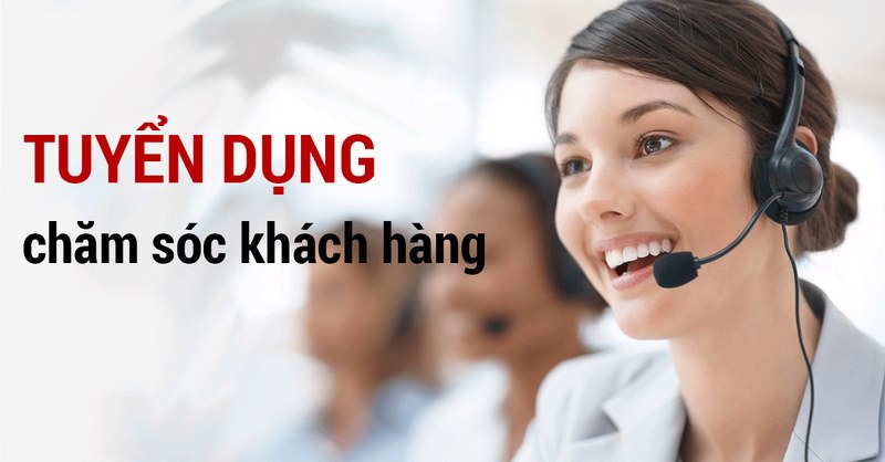 Các yêu cầu công việc trong tuyển dụng chăm sóc khách hàng