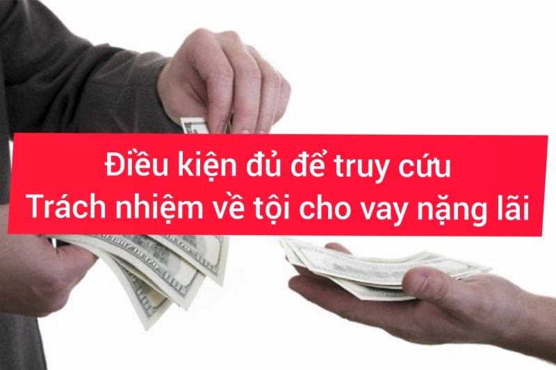 Tìm hiểu về tội cho vay nặng lãi